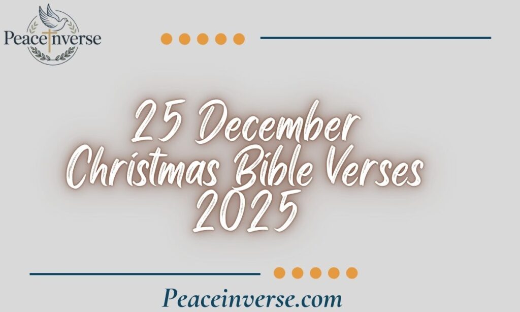 25 December Christmas Bible Verses 2025